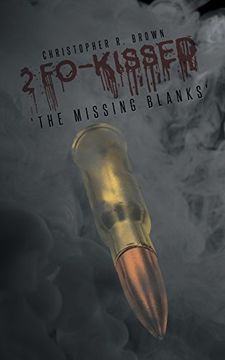portada 2 Fo-Kissed: The Missing Blanks' (en Inglés)