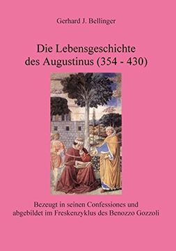 portada Die Lebensgeschichte des Augustinus (354 - 430) (German Edition)