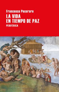 portada La Vida En Tiempo de Paz (in Spanish)