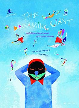 portada The Dreaming Giant: A Children's Book Inspired by Wassily Kandinsky (en Inglés)