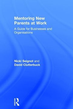 portada Mentoring New Parents at Work: A Guide for Businesses and Organisations (en Inglés)