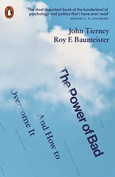 portada The Power of Bad: And how to Overcome it (in English)