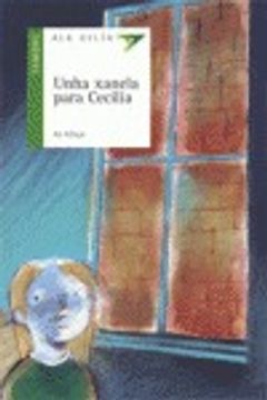 portada Unha xanela para Cecilia (Ala Delta (Serie Verde)) (en Gallego)
