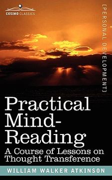 portada practical mind-reading: a course of lessons on thought transference (in English)