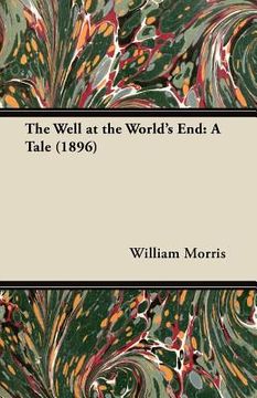 portada the well at the world's end: a tale (1896)