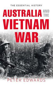 portada Australia and the Vietnam War (en Inglés)