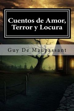 portada Cuentos de Amor, Terror y Locura (in Spanish)
