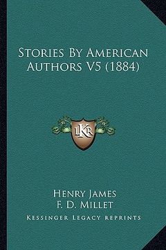 portada stories by american authors v5 (1884) (en Inglés)