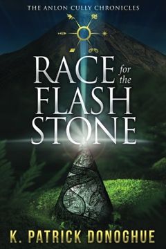 portada Race for the Flash Stone: Volume 2 (The Anlon Cully Chronicles) (en Inglés)