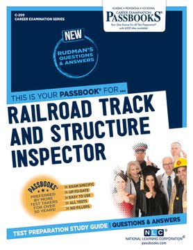 portada Railroad Track and Structure Inspector (C-209): Passbooks Study Guide Volume 209 (en Inglés)