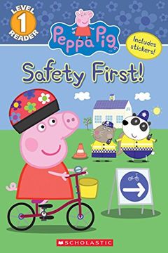 portada The Safety First! (Peppa Pig: Level 1 Reader) (en Inglés)