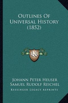portada outlines of universal history (1852)