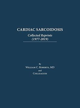 portada Cardiac Sarcoidosis: Collected Reprints (1977-2019): Collected Reprints (1977-2019): Collected Reprints ( (en Inglés)