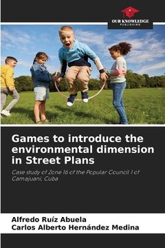 portada Games to introduce the environmental dimension in Street Plans (en Inglés)