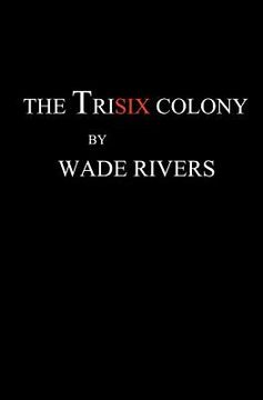 portada the trisix colony (en Inglés)