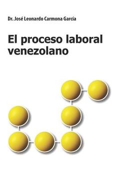 portada El Proceso Laboral Venezolano