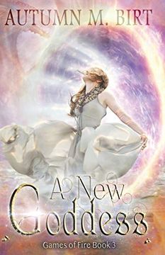 portada A new Goddess: Elemental Magic & Epic Fantasy Adventure (en Inglés)