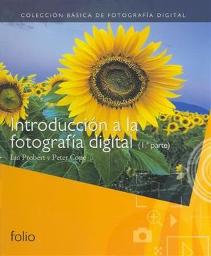 portada Introducción a la Fotografía Digital (1ª Parte) (Colección Básica de Fotografia Digital)