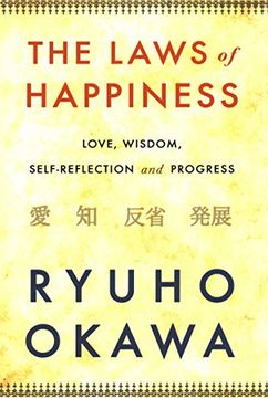 portada The Laws of Happiness: Love, Wisdom, Self-Reflection and Progress (en Inglés)