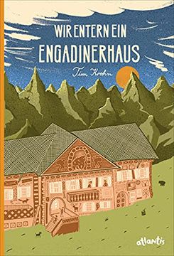 portada Wir Entern ein Engadinerhaus (in German)