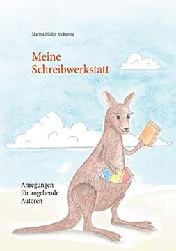 portada Meine Schreibwerkstatt: Anregungen für Angehende Autoren (in German)