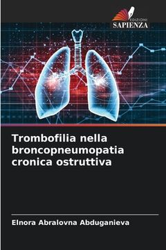 portada Trombofilia nella broncopneumopatia cronica ostruttiva (in Italian)