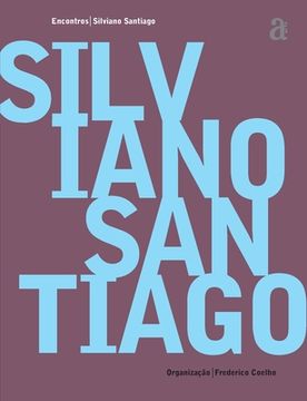 portada Silviano Santiago - Encontros (en Portugués)