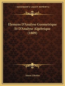 portada Elemens D'Analyse Geometrique Et D'Analyse Algebrique (1809) (en Francés)