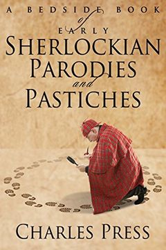 portada A Bedside Book of Early Sherlockian Parodies and Pastiches (en Inglés)