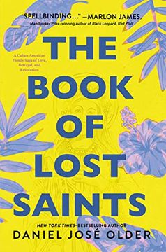 portada The Book of Lost Saints: A Cuban American Family Saga of Love, Betrayal, and Revolution (en Inglés)