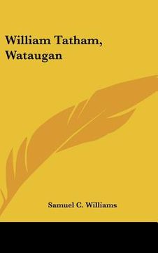 portada william tatham, wataugan (en Inglés)