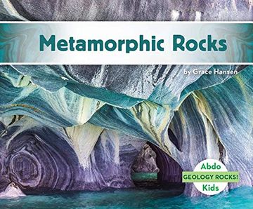 portada Metamorphic Rocks (Geology Rocks! ) 