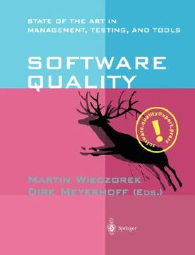 portada software quality: state of the art in management, testing, and tools