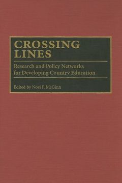 portada crossing lines: research and policy networks for developing country education (in English)