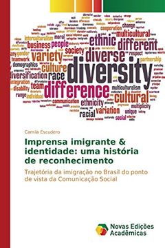 portada Imprensa imigrante & identidade: uma história de reconhecimento