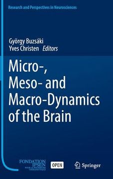 portada Micro-, Meso- And Macro-Dynamics of the Brain (in English)