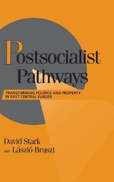portada Postsocialist Pathways Hardback: Transforming Politics and Property in East Central Europe (Cambridge Studies in Comparative Politics) (in English)