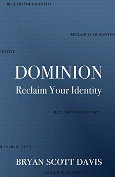 portada Dominion: Reclaim Your Identity (in English)