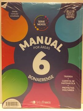 portada Manual por Areas 6 Tinta Fresca Serie Nexos Bonaerense [Triarea + Carpeta de Matematica]