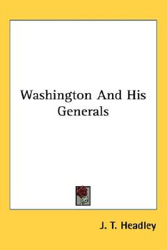 portada washington and his generals (en Inglés)