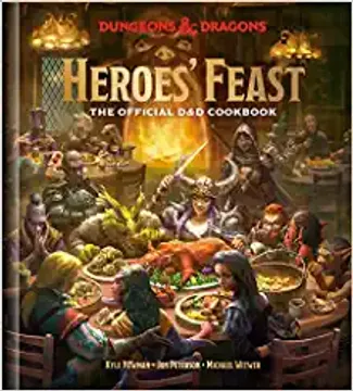 portada Heroes' Feast (Dungeons & Dragons): The Official d&d Cookbook (en Inglés)