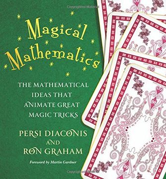 portada Magical Mathematics: The Mathematical Ideas That Animate Great Magic Tricks