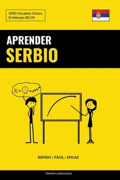 portada Aprender Serbio - Rápido / Fácil / Eficaz: 2000 Vocablos Claves (in Spanish)