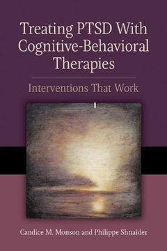 portada Treating PTSD with Cognitive-Behavioral Therapies: Interventions That Work (Concise Guides on Trauma Care)
