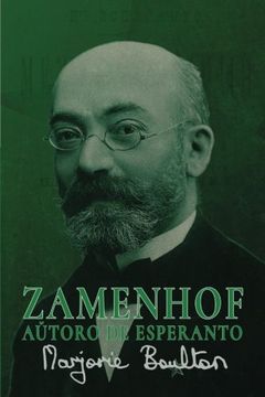 portada Zamenhof, autoro de Esperanto (en Esperanto)