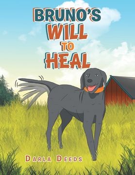 portada Bruno'S Will to Heal (en Inglés)