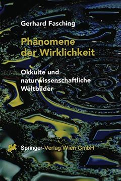 portada Phã¤Nomene der Wirklichkeit: Okkulte und Naturwissenschaftliche Weltbilder (German Edition) [Soft Cover ] (in German)