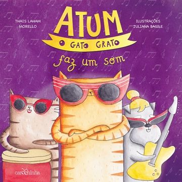 portada Atum, o gato grato faz um som (en Portugués)