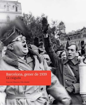 portada Barcelona, Gener de 1939: La Caiguda