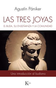 portada Las Tres Joyas: El Buda, Su Enseñanza Y La Comunidad